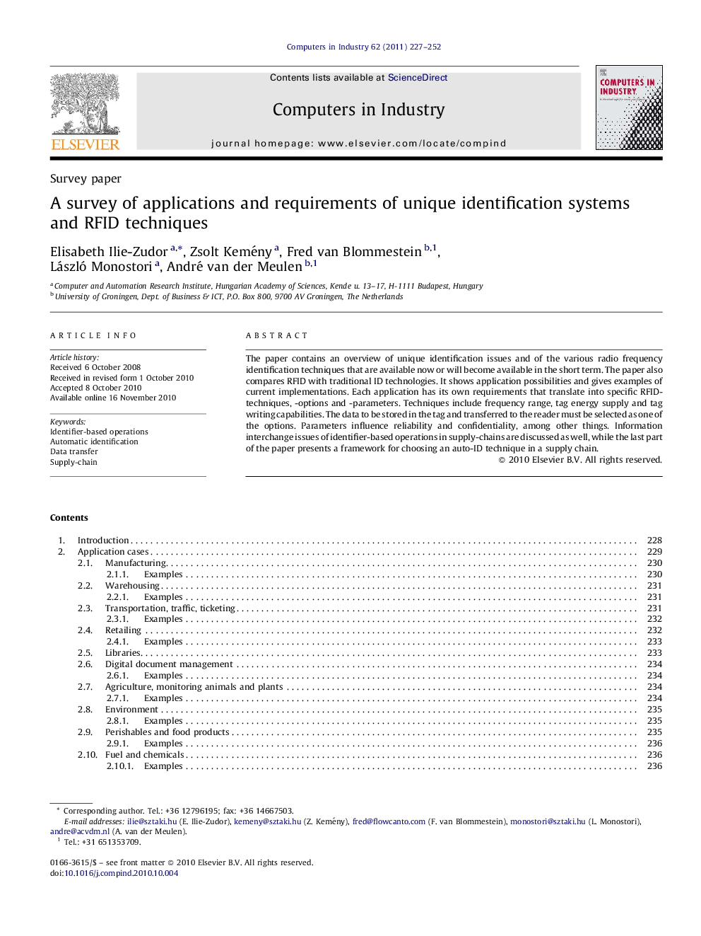 A survey of applications and requirements of unique identification systems and RFID techniques