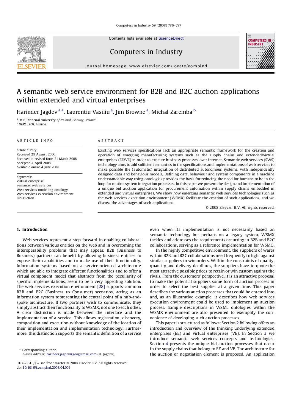 A semantic web service environment for B2B and B2C auction applications within extended and virtual enterprises