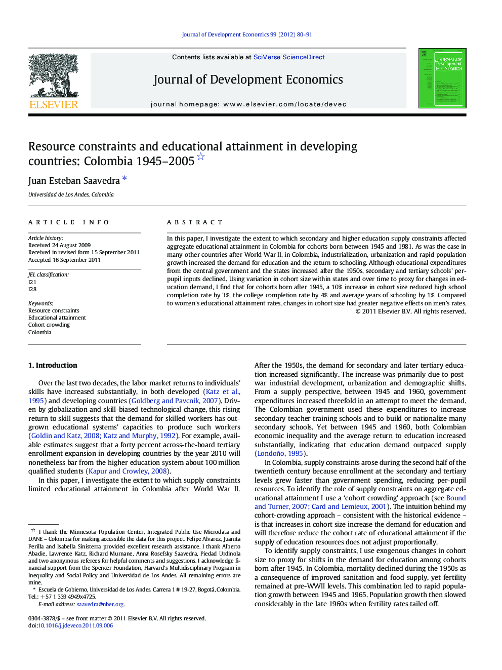 Resource constraints and educational attainment in developing countries: Colombia 1945-2005