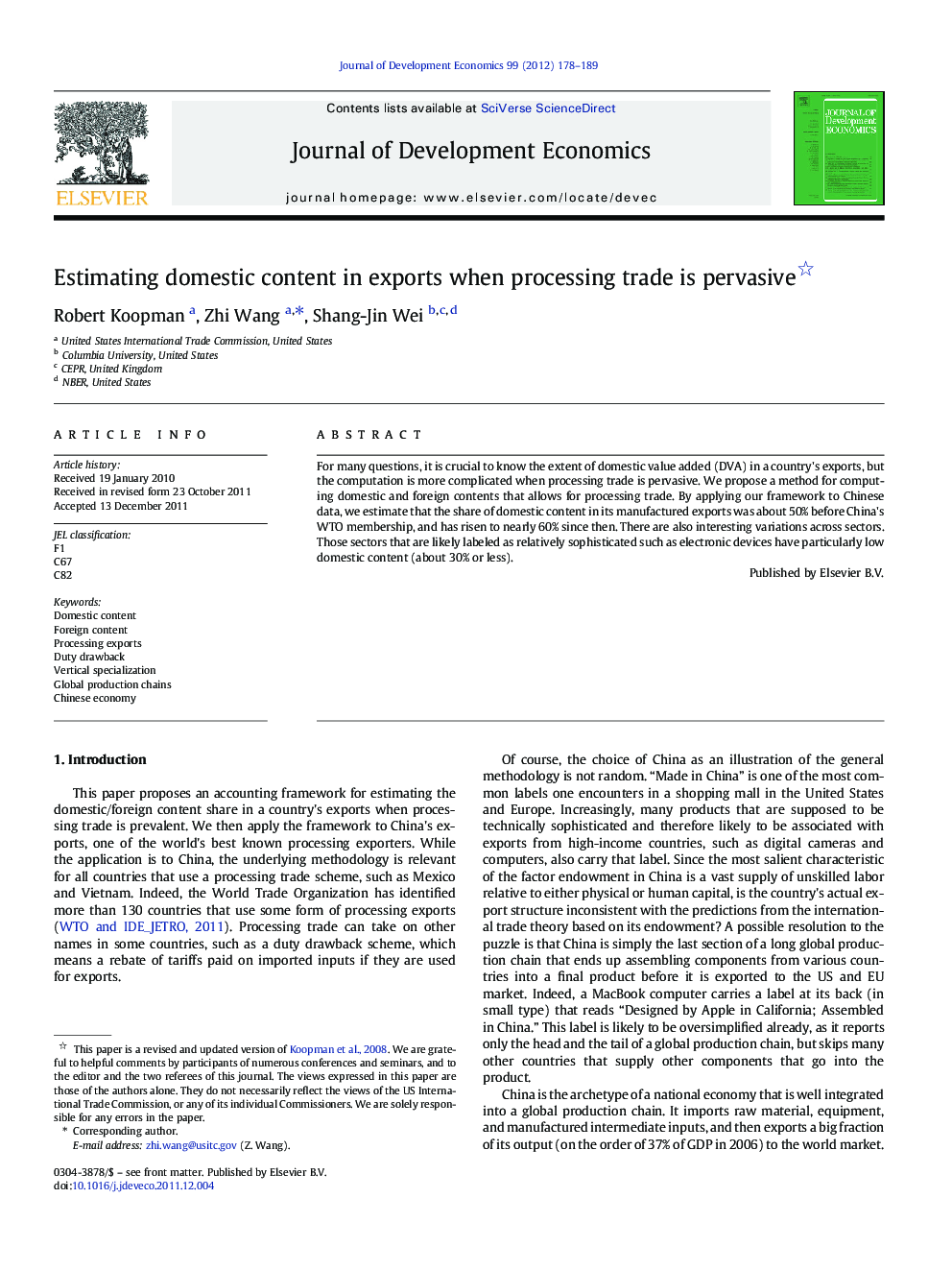 Estimating domestic content in exports when processing trade is pervasive