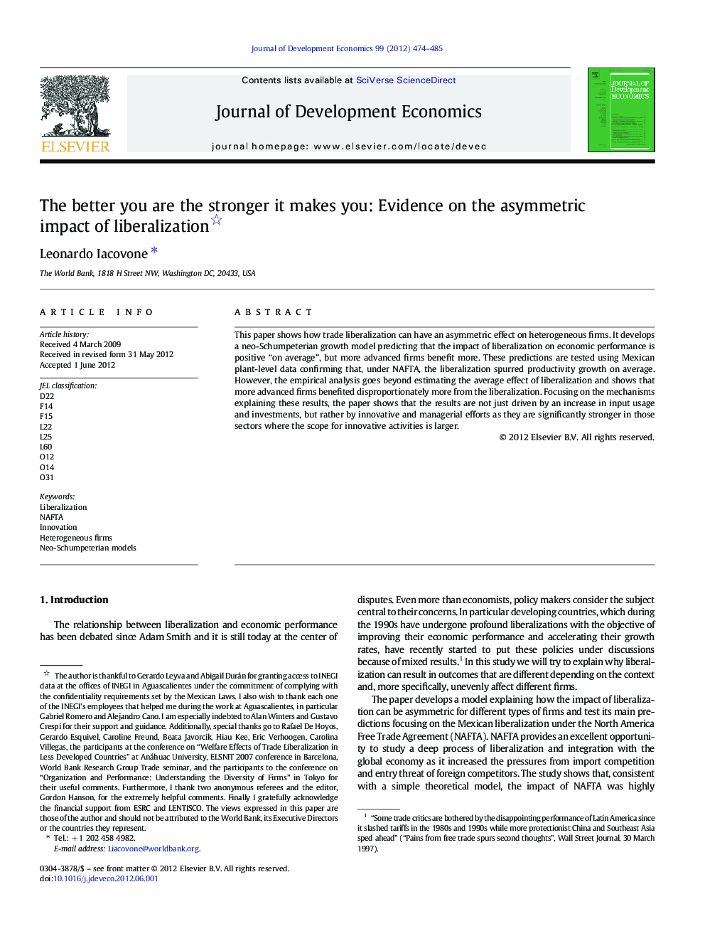 The better you are the stronger it makes you: Evidence on the asymmetric impact of liberalization