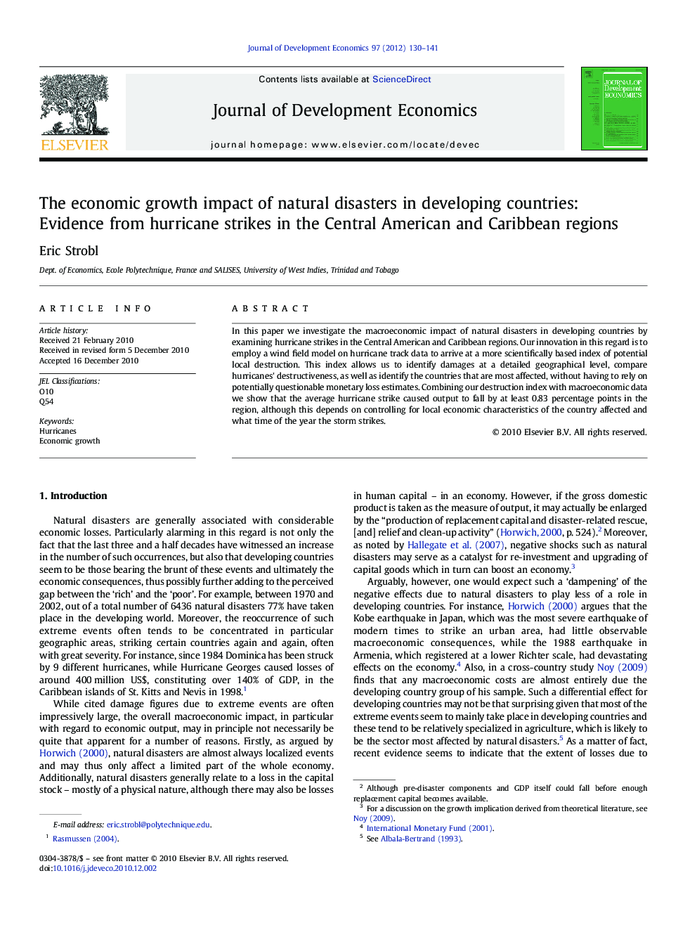 The economic growth impact of natural disasters in developing countries: Evidence from hurricane strikes in the Central American and Caribbean regions