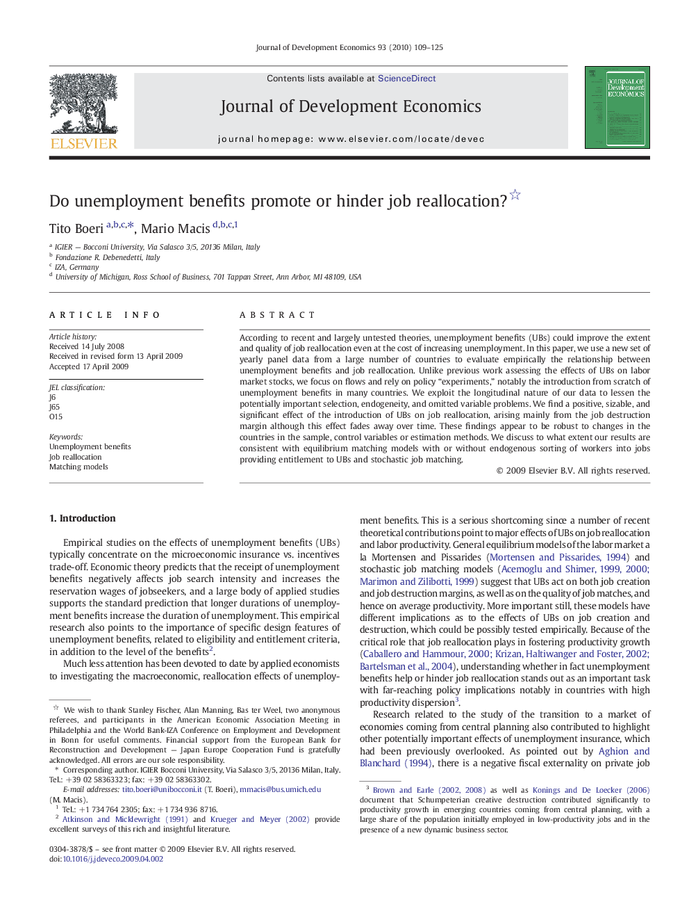 Do unemployment benefits promote or hinder job reallocation?