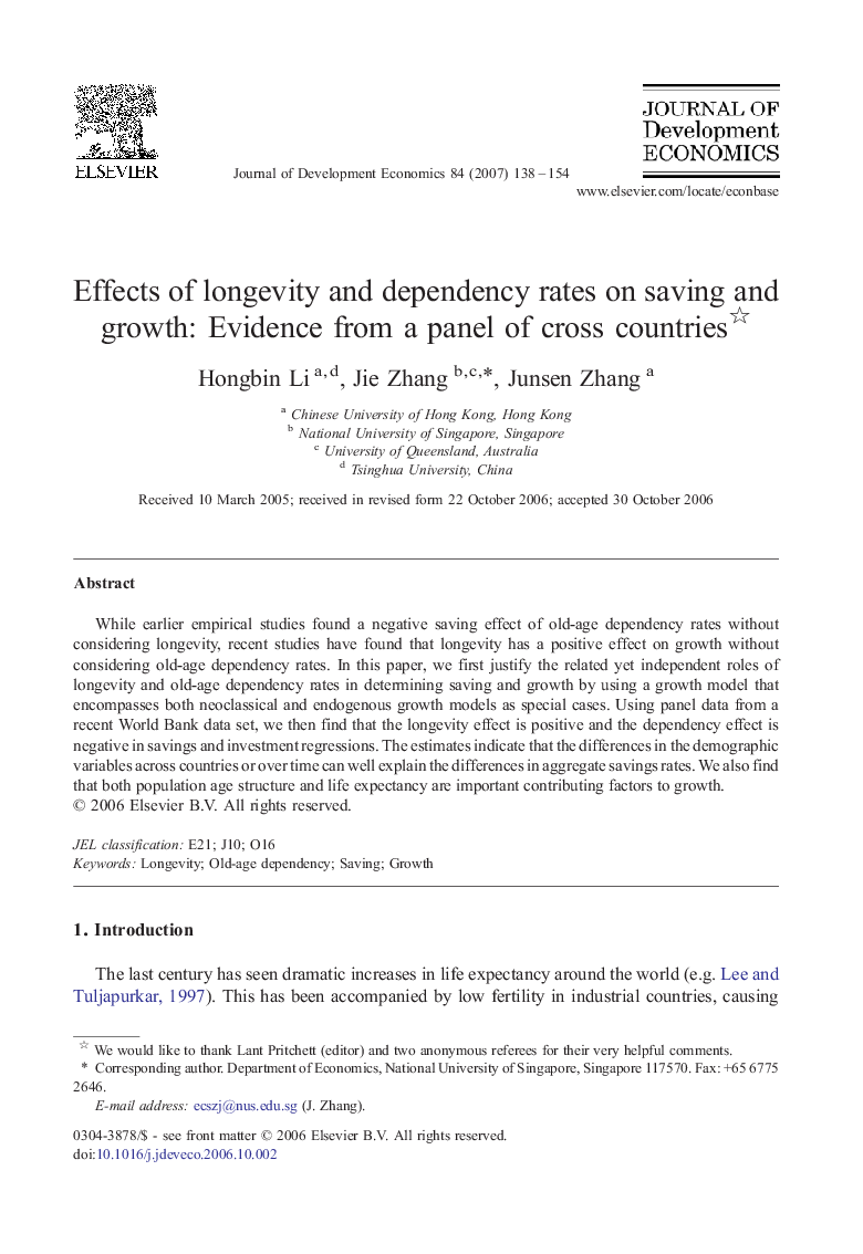 Effects of longevity and dependency rates on saving and growth: Evidence from a panel of cross countries