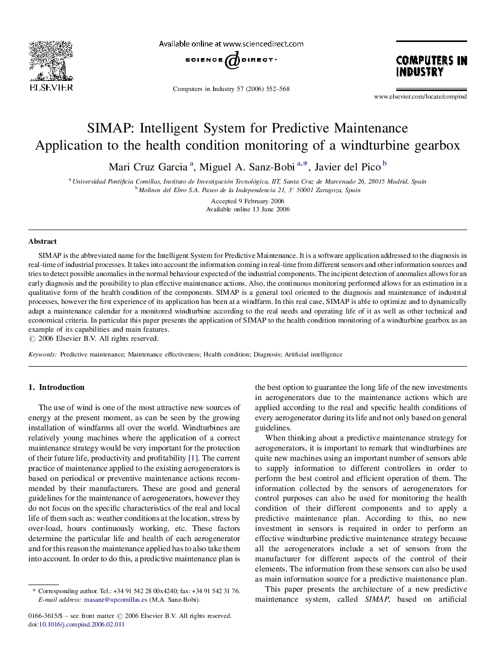 SIMAP: Intelligent System for Predictive Maintenance: Application to the health condition monitoring of a windturbine gearbox