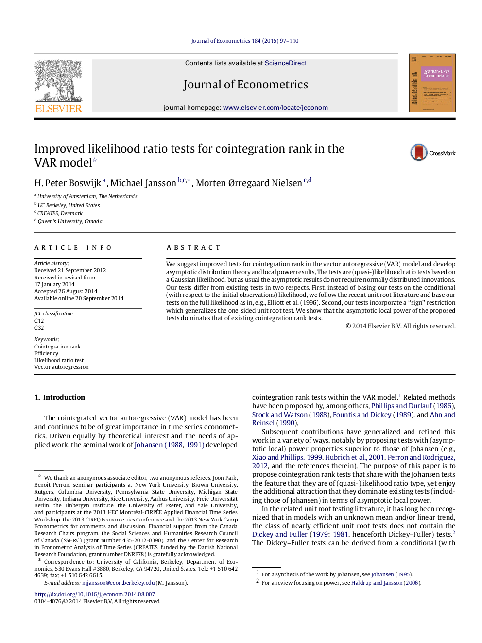 Improved likelihood ratio tests for cointegration rank in the VARÂ model