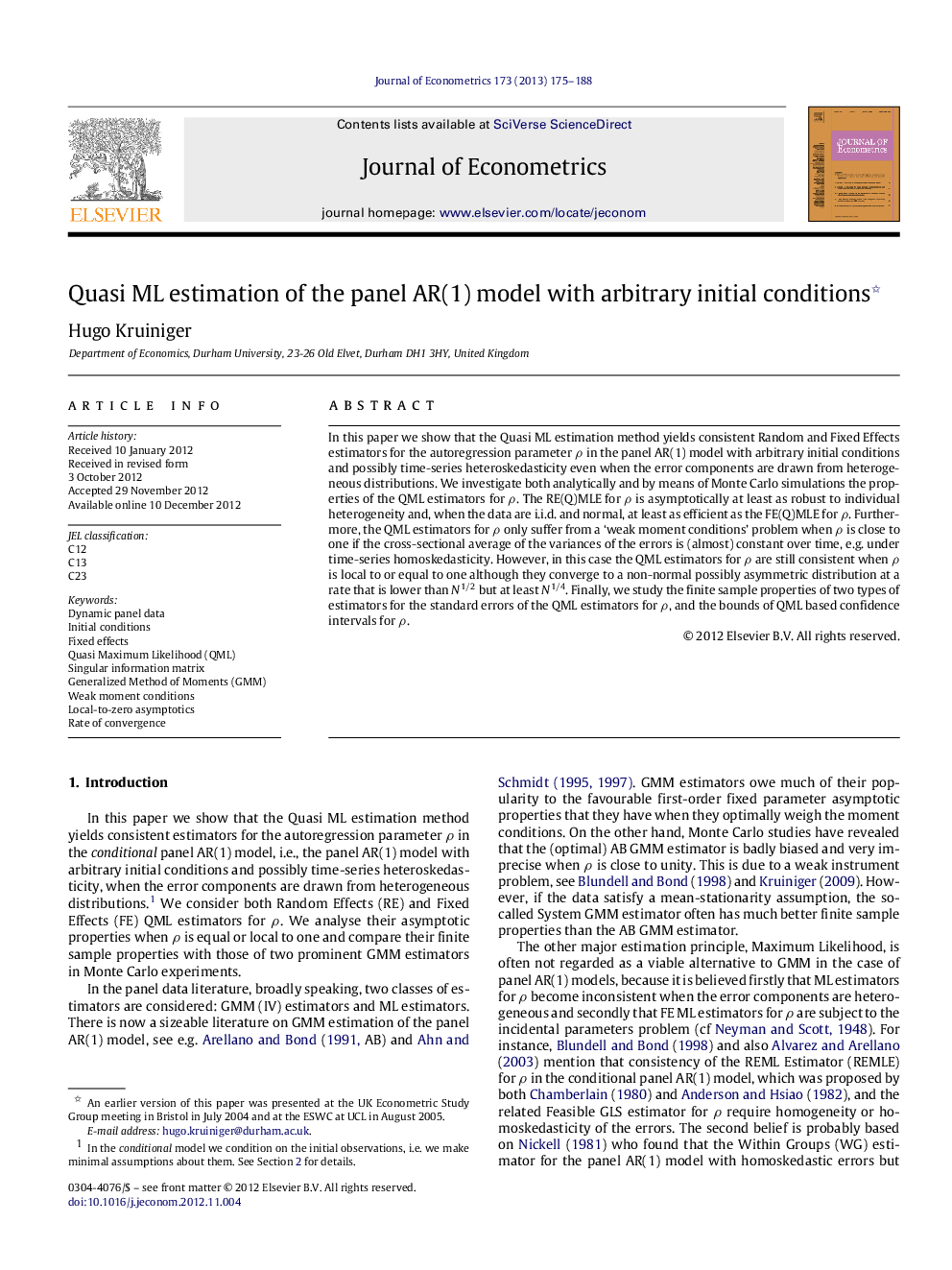 Quasi ML estimation of the panel AR(1) model with arbitrary initial conditions