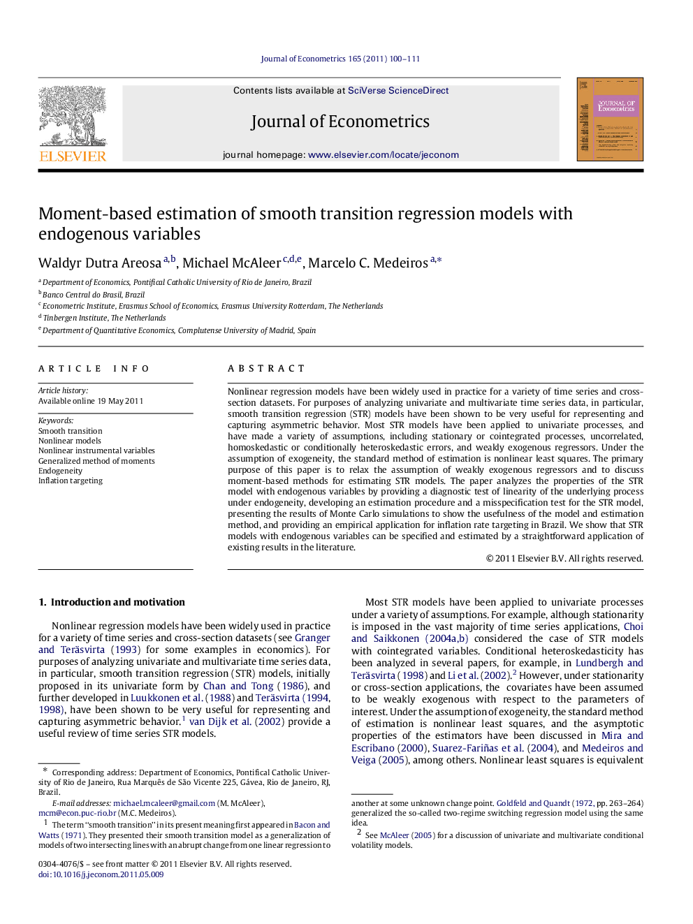 Moment-based estimation of smooth transition regression models with endogenous variables