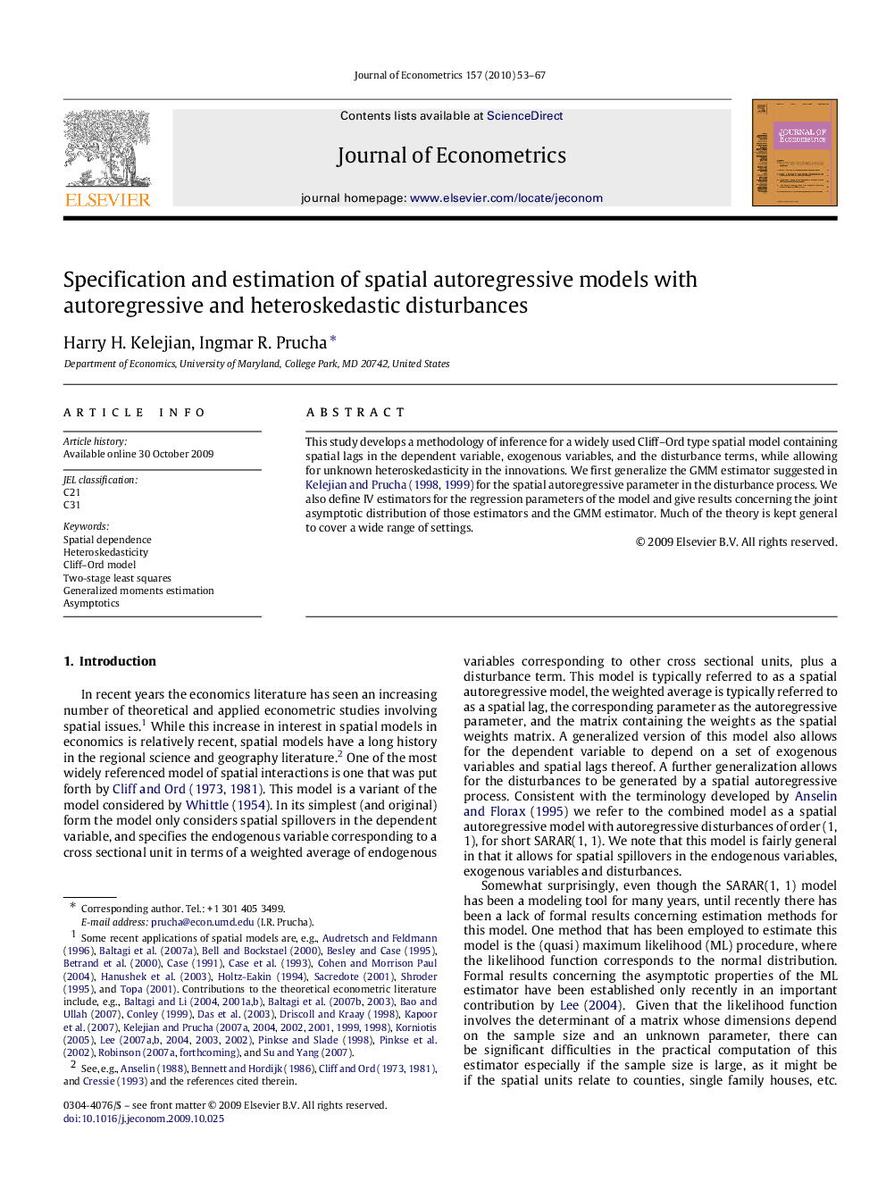 Specification and estimation of spatial autoregressive models with autoregressive and heteroskedastic disturbances