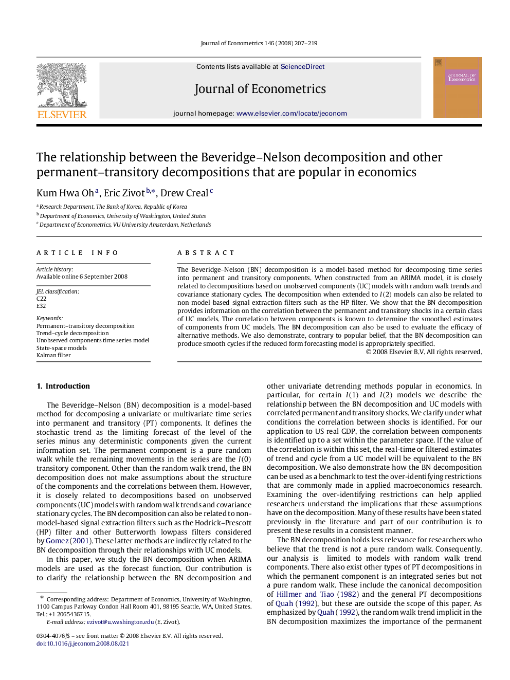 The relationship between the Beveridge-Nelson decomposition and other permanent-transitory decompositions that are popular in economics