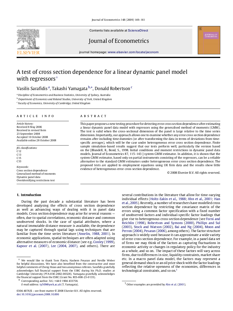 A test of cross section dependence for a linear dynamic panel model with regressors