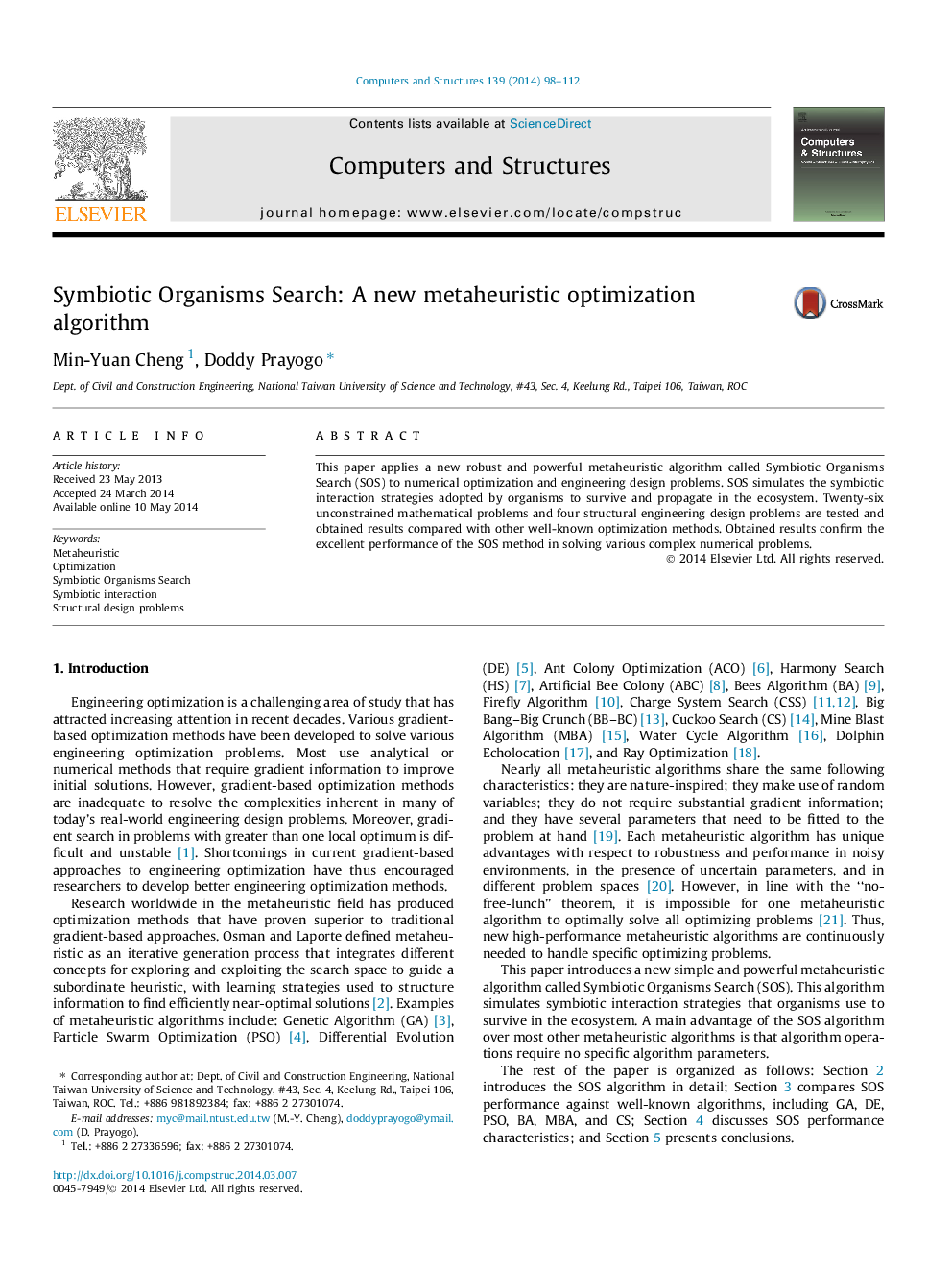 Symbiotic Organisms Search: A new metaheuristic optimization algorithm