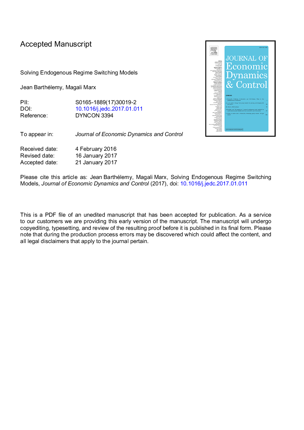 Solving endogenous regime switching models