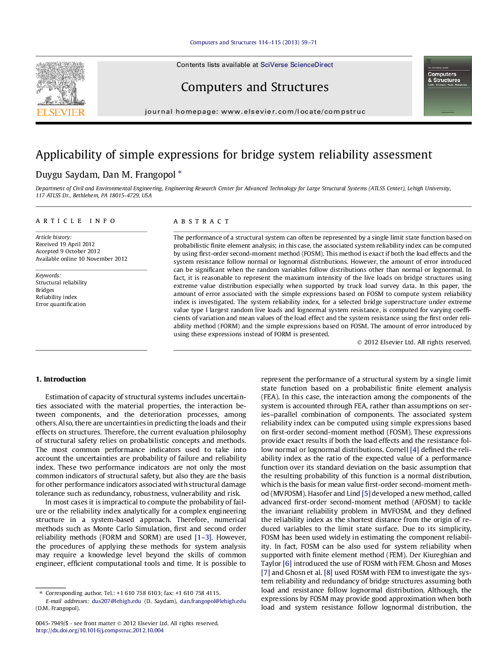 Applicability of simple expressions for bridge system reliability assessment