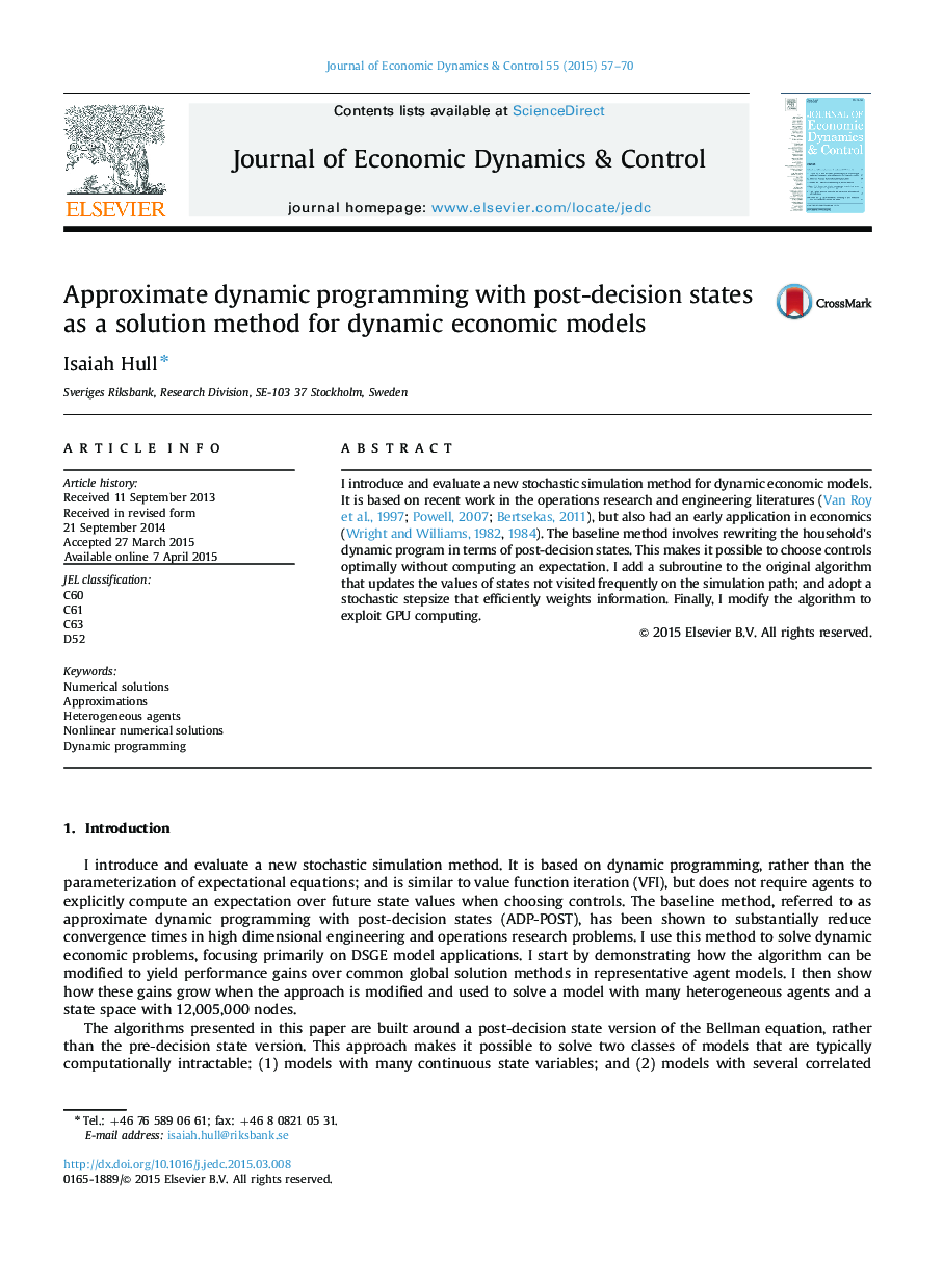 Approximate dynamic programming with post-decision states as a solution method for dynamic economic models