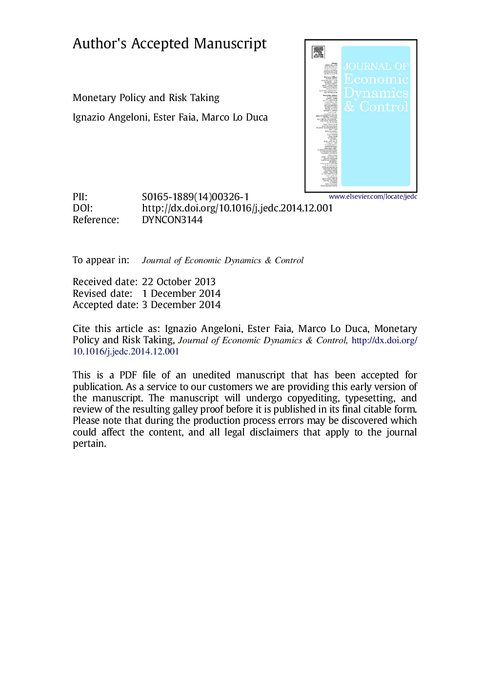 Monetary policy and risk taking