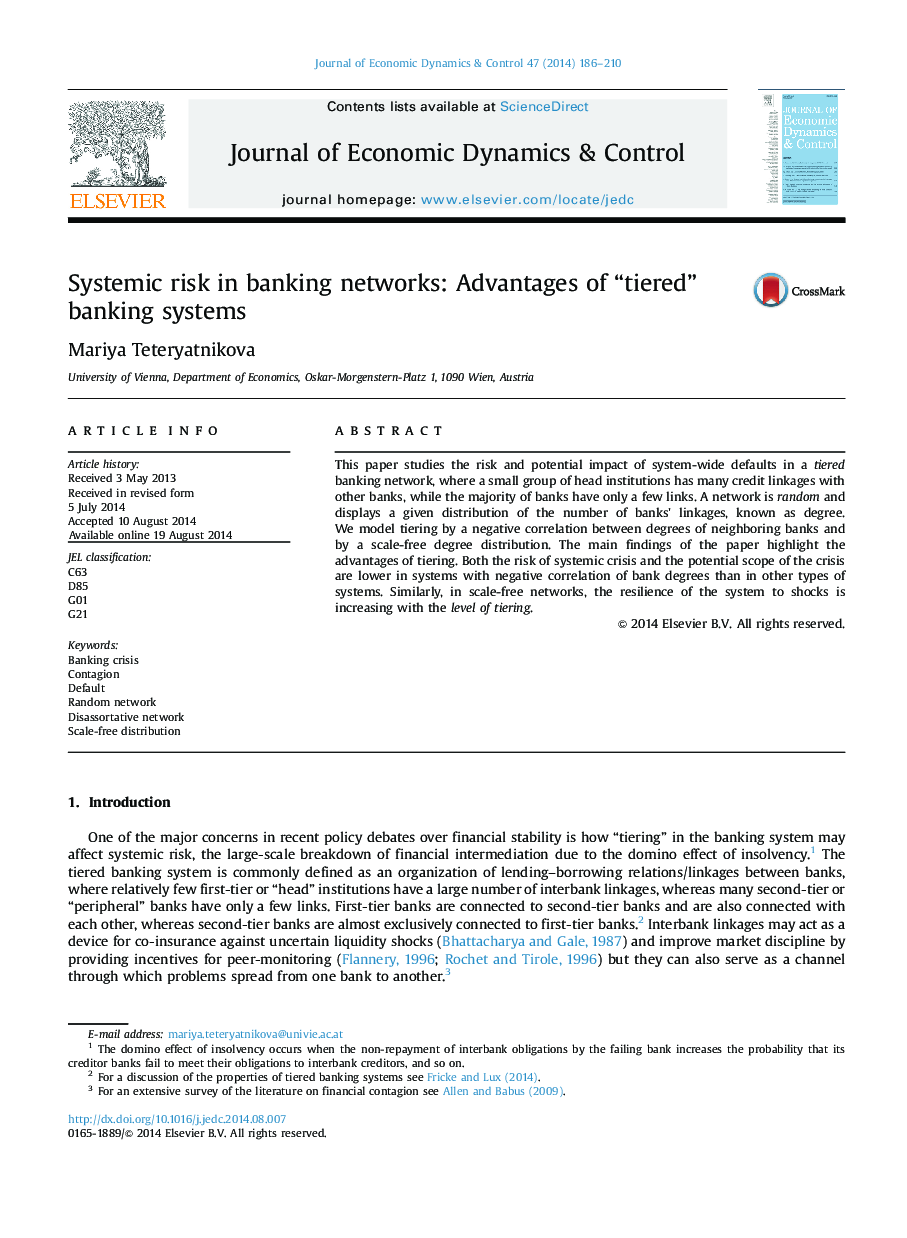 Systemic risk in banking networks: Advantages of “tiered” banking systems
