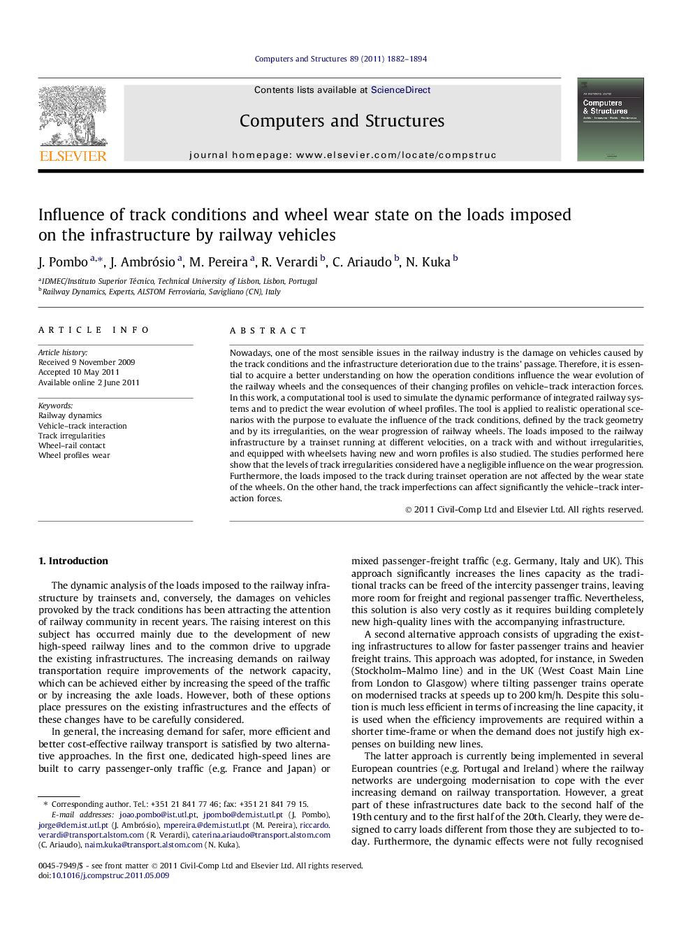 Influence of track conditions and wheel wear state on the loads imposed on the infrastructure by railway vehicles