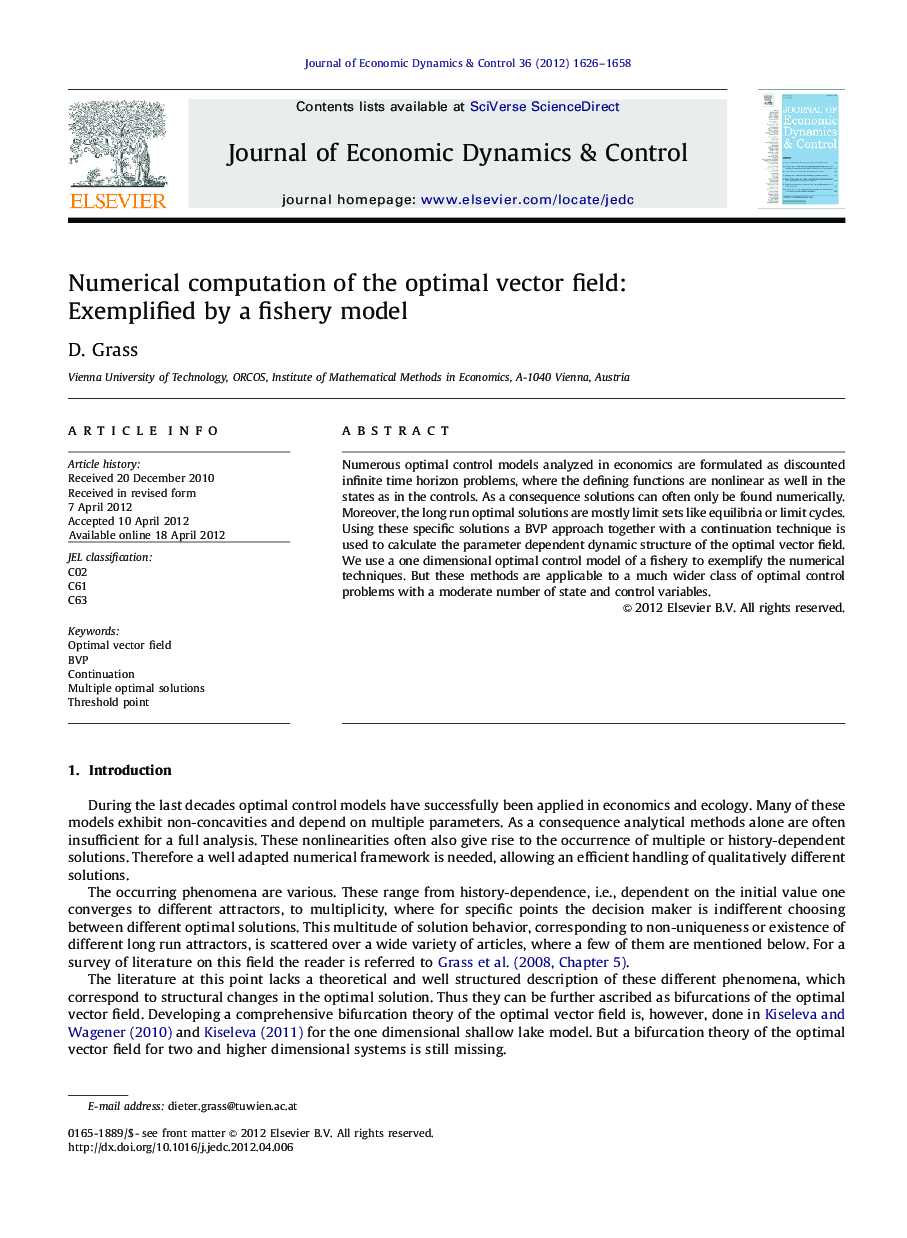 Numerical computation of the optimal vector field: Exemplified by a fishery model