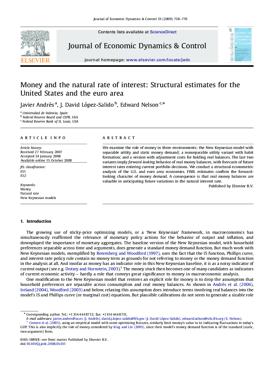 Money and the natural rate of interest: Structural estimates for the United States and the euro area