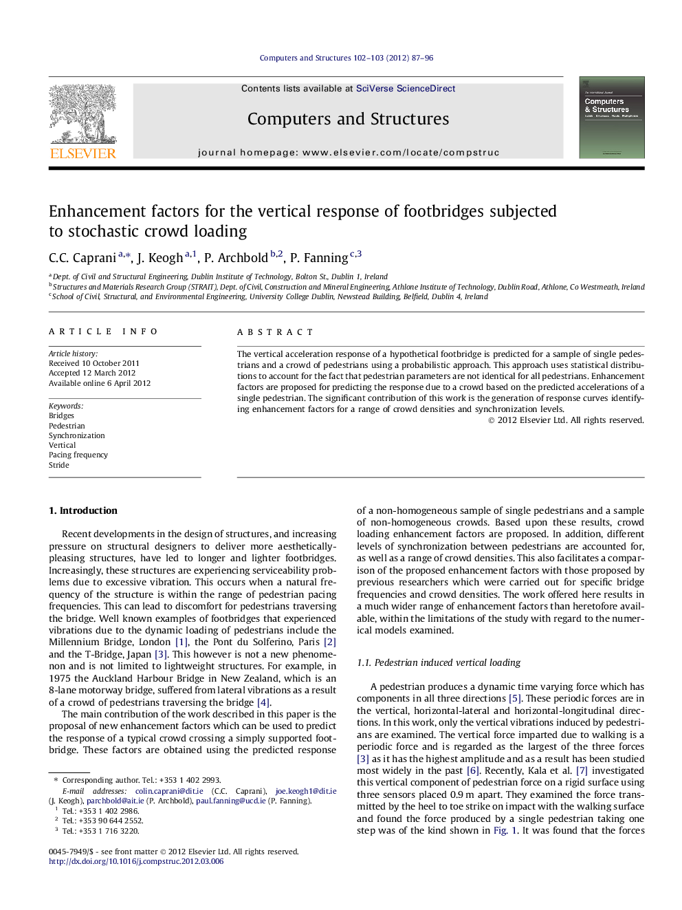 Enhancement factors for the vertical response of footbridges subjected to stochastic crowd loading