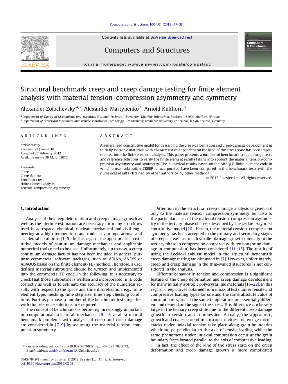 Structural benchmark creep and creep damage testing for finite element analysis with material tension–compression asymmetry and symmetry