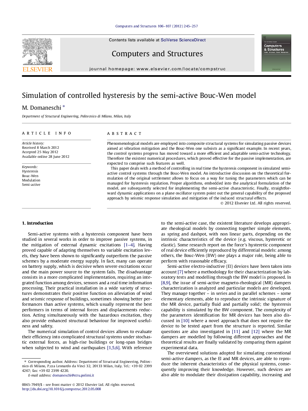 Simulation of controlled hysteresis by the semi-active Bouc-Wen model