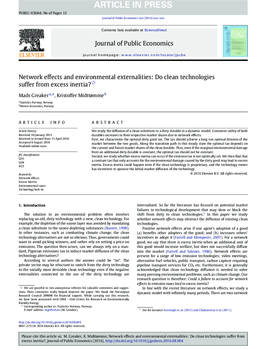 Network effects and environmental externalities: Do clean technologies suffer from excess inertia?