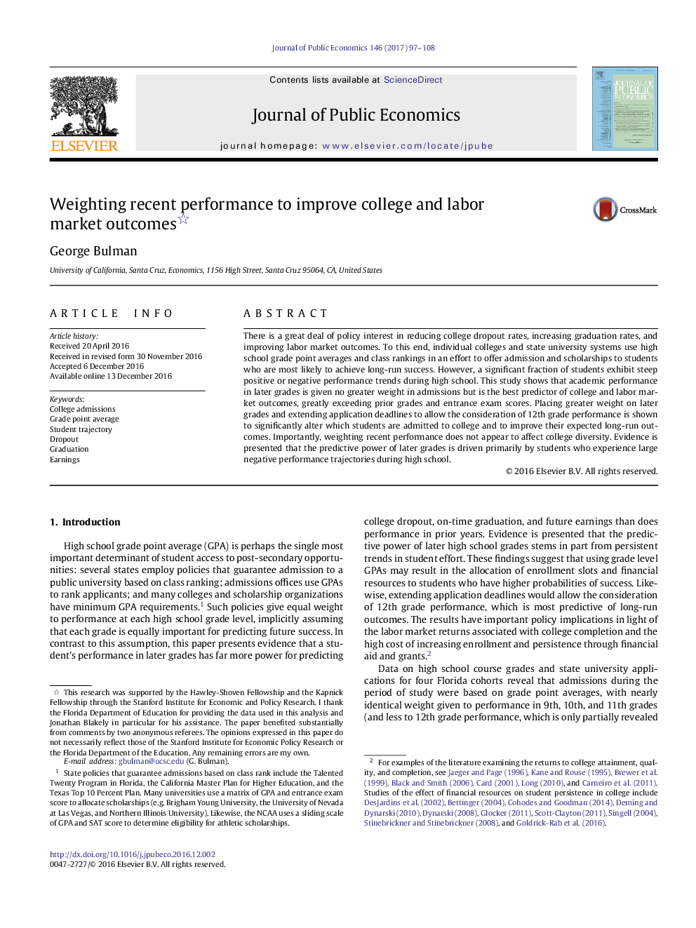 Weighting recent performance to improve college and labor marketÂ outcomes