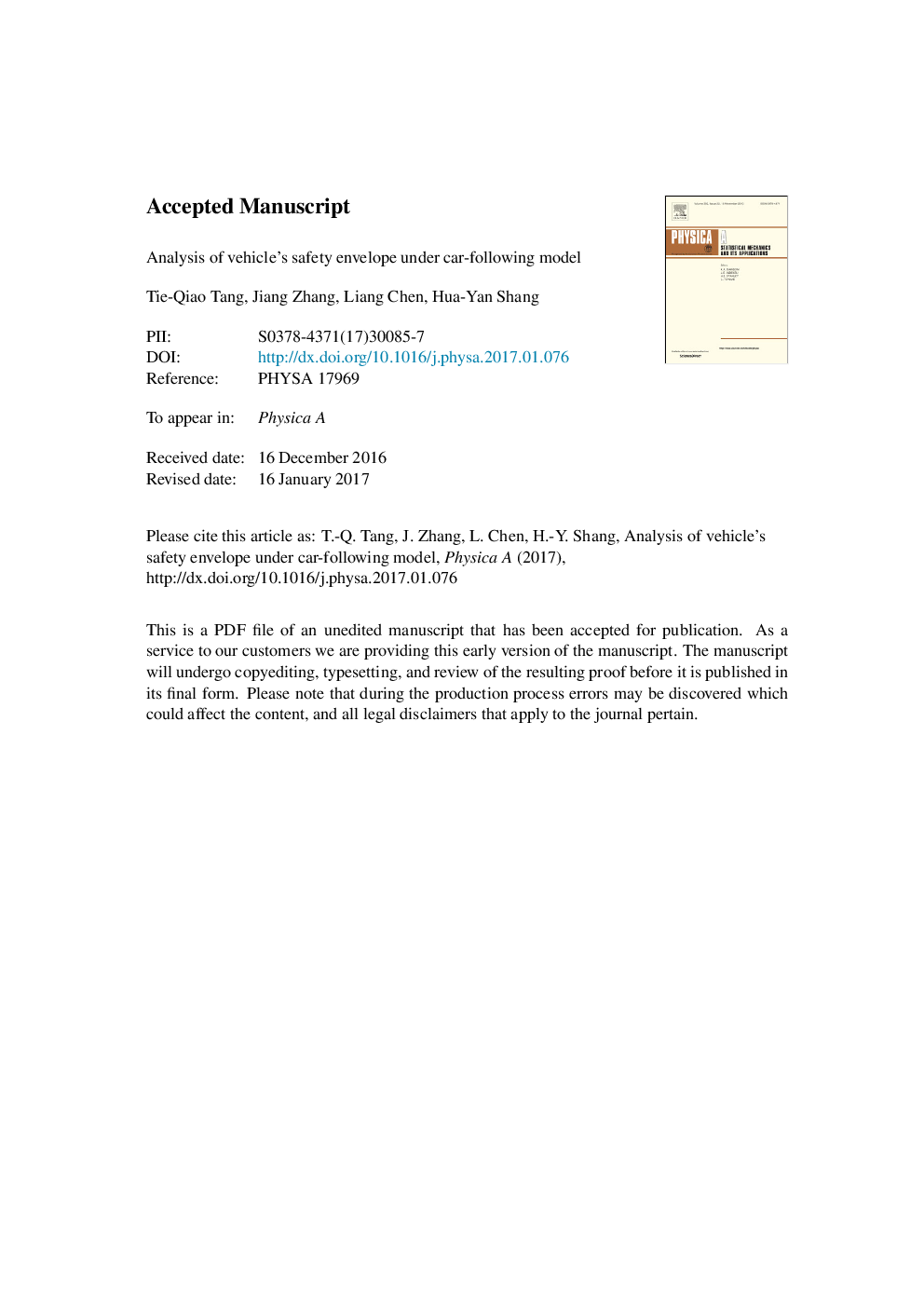 Analysis of vehicle's safety envelope under car-following model