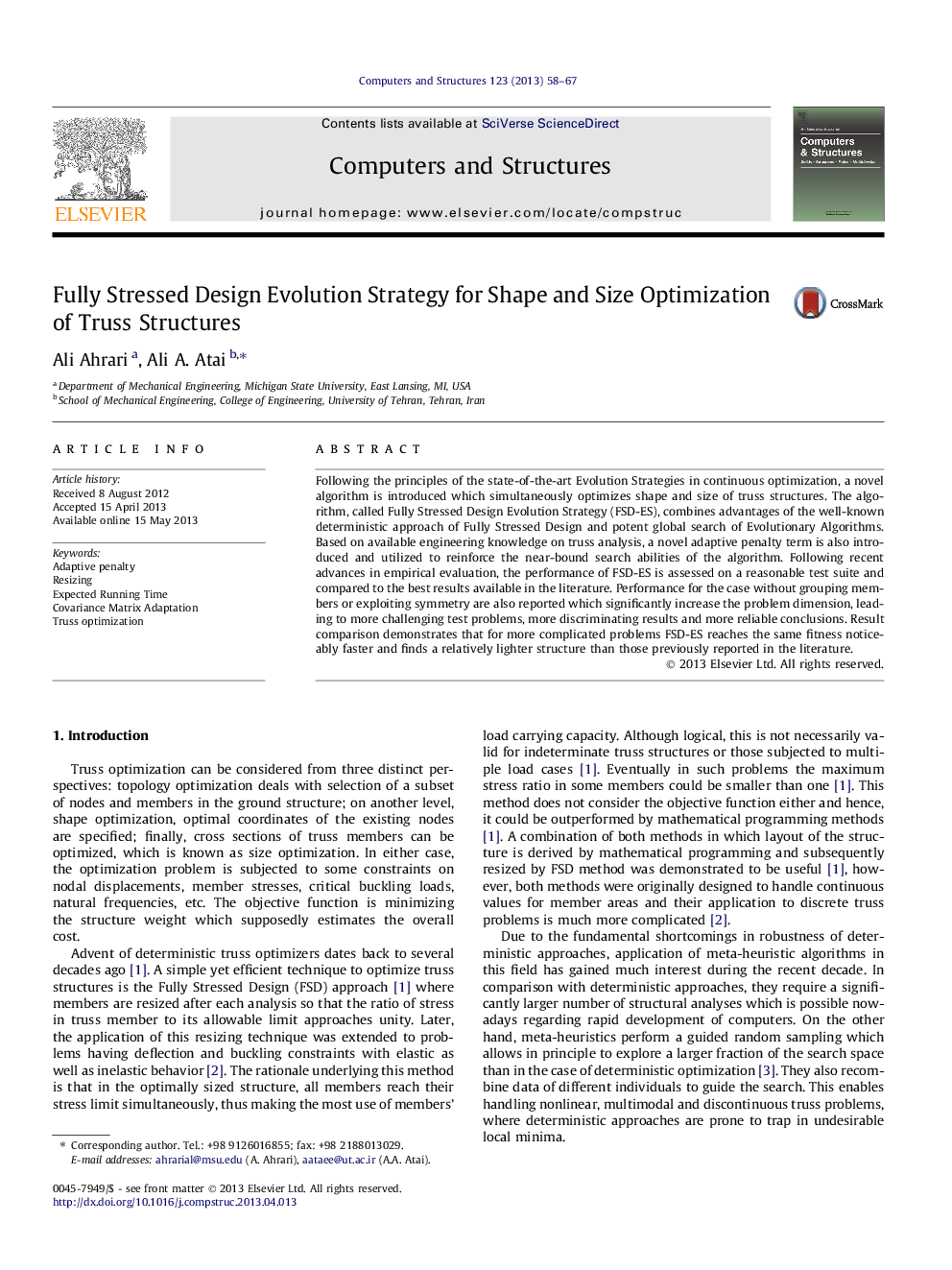 Fully Stressed Design Evolution Strategy for Shape and Size Optimization of Truss Structures