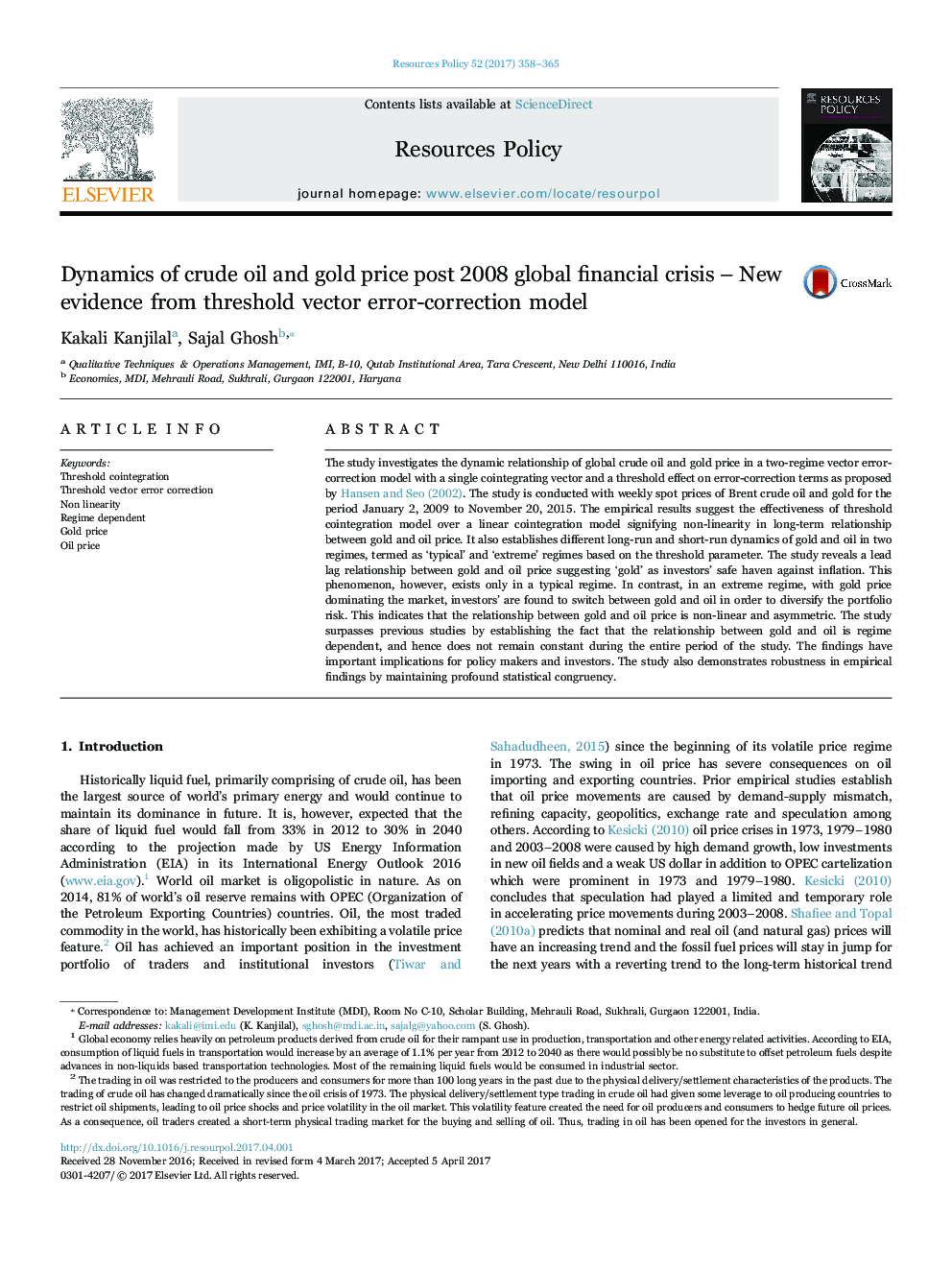 Dynamics of crude oil and gold price post 2008 global financial crisis - New evidence from threshold vector error-correction model