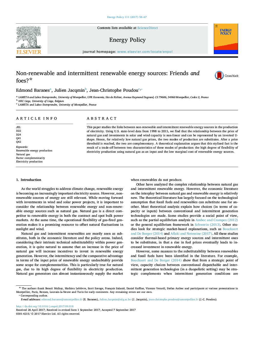 Non-renewable and intermittent renewable energy sources: Friends and foes?