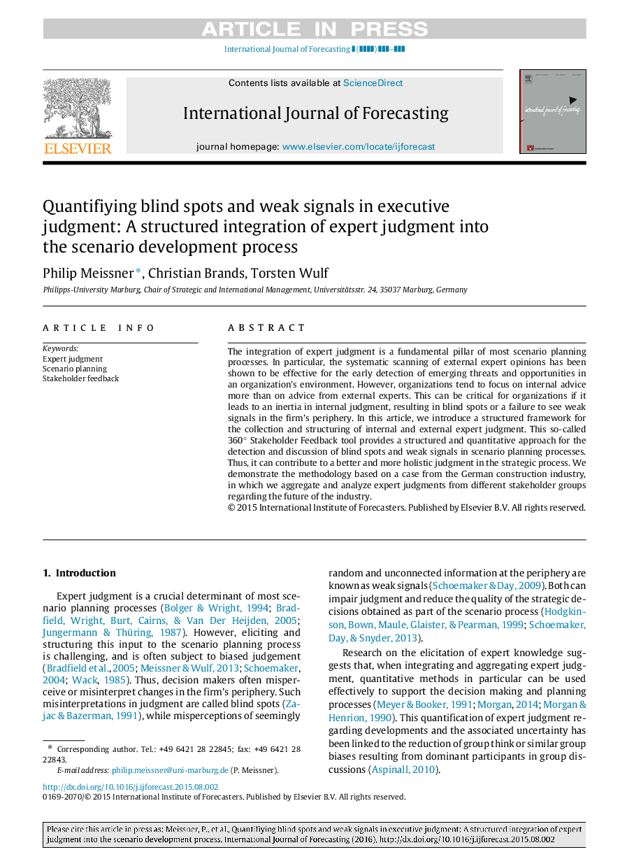 Quantifiying blind spots and weak signals in executive judgment: A structured integration of expert judgment into the scenario development process