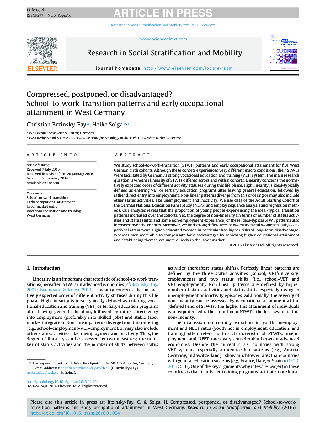 Compressed, postponed, or disadvantaged? School-to-work-transition patterns and early occupational attainment in West Germany