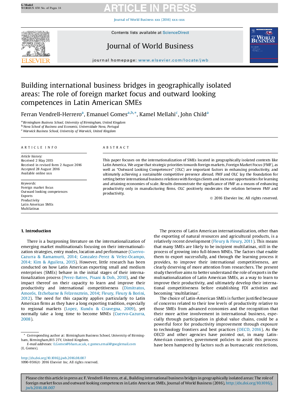 Building international business bridges in geographically isolated areas: The role of foreign market focus and outward looking competences in Latin American SMEs