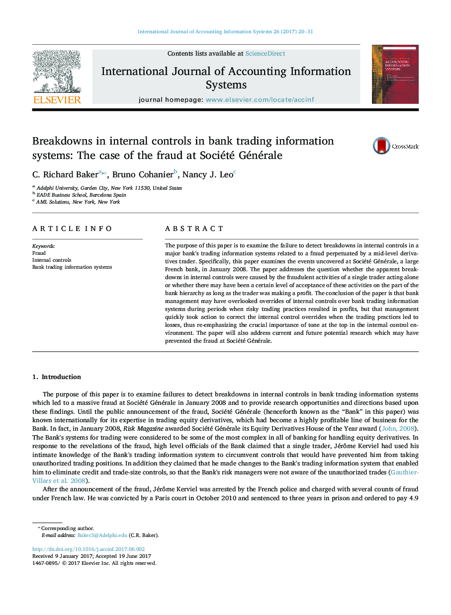 Breakdowns in internal controls in bank trading information systems: The case of the fraud at Société Générale