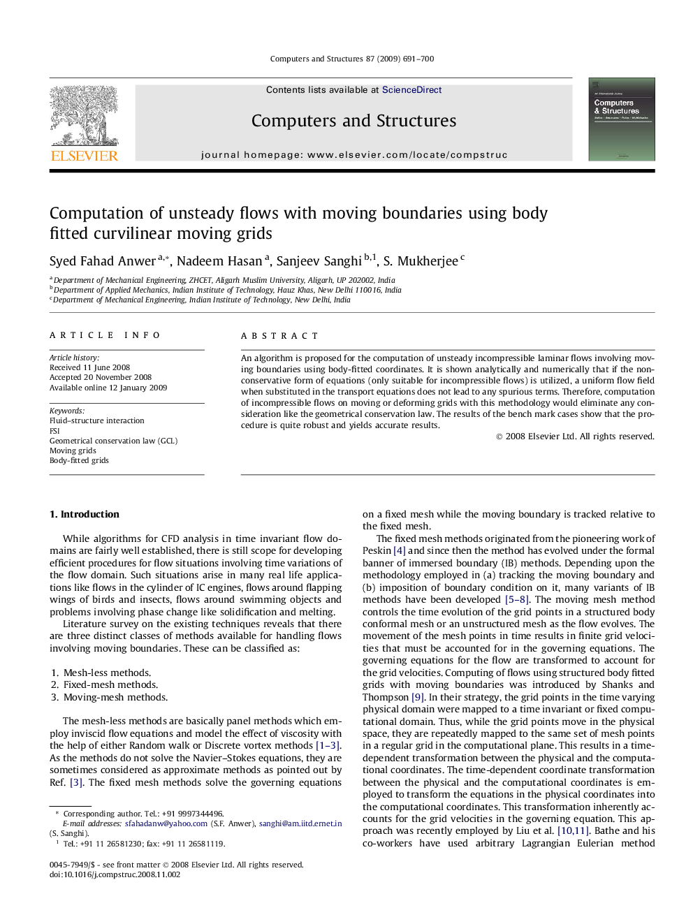 Computation of unsteady flows with moving boundaries using body fitted curvilinear moving grids