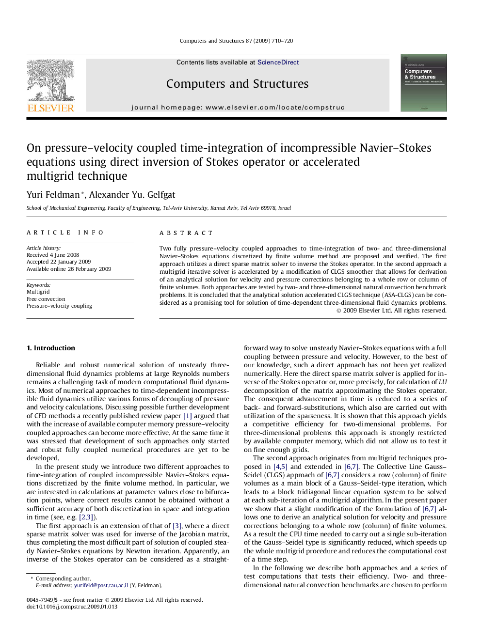 On pressure–velocity coupled time-integration of incompressible Navier–Stokes equations using direct inversion of Stokes operator or accelerated multigrid technique