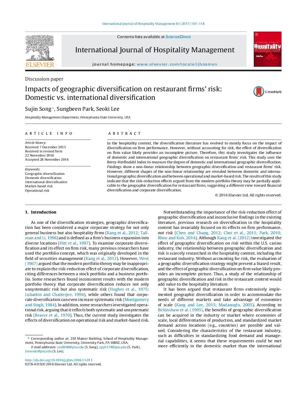 Impacts of geographic diversification on restaurant firms' risk: Domestic vs. international diversification