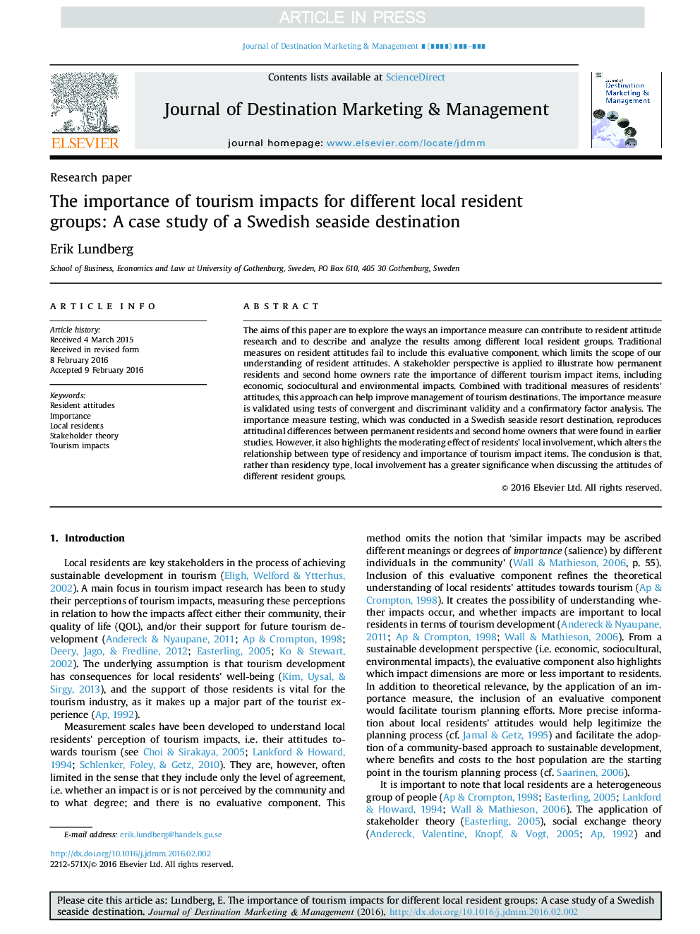 The importance of tourism impacts for different local resident groups: A case study of a Swedish seaside destination