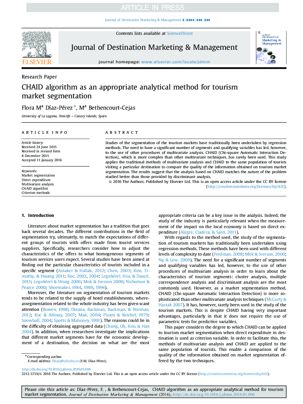 CHAID algorithm as an appropriate analytical method for tourism market segmentation