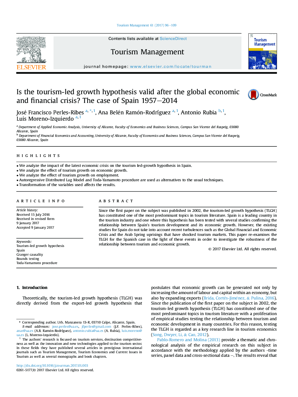 Is the tourism-led growth hypothesis valid after the global economic and financial crisis? The case of Spain 1957-2014