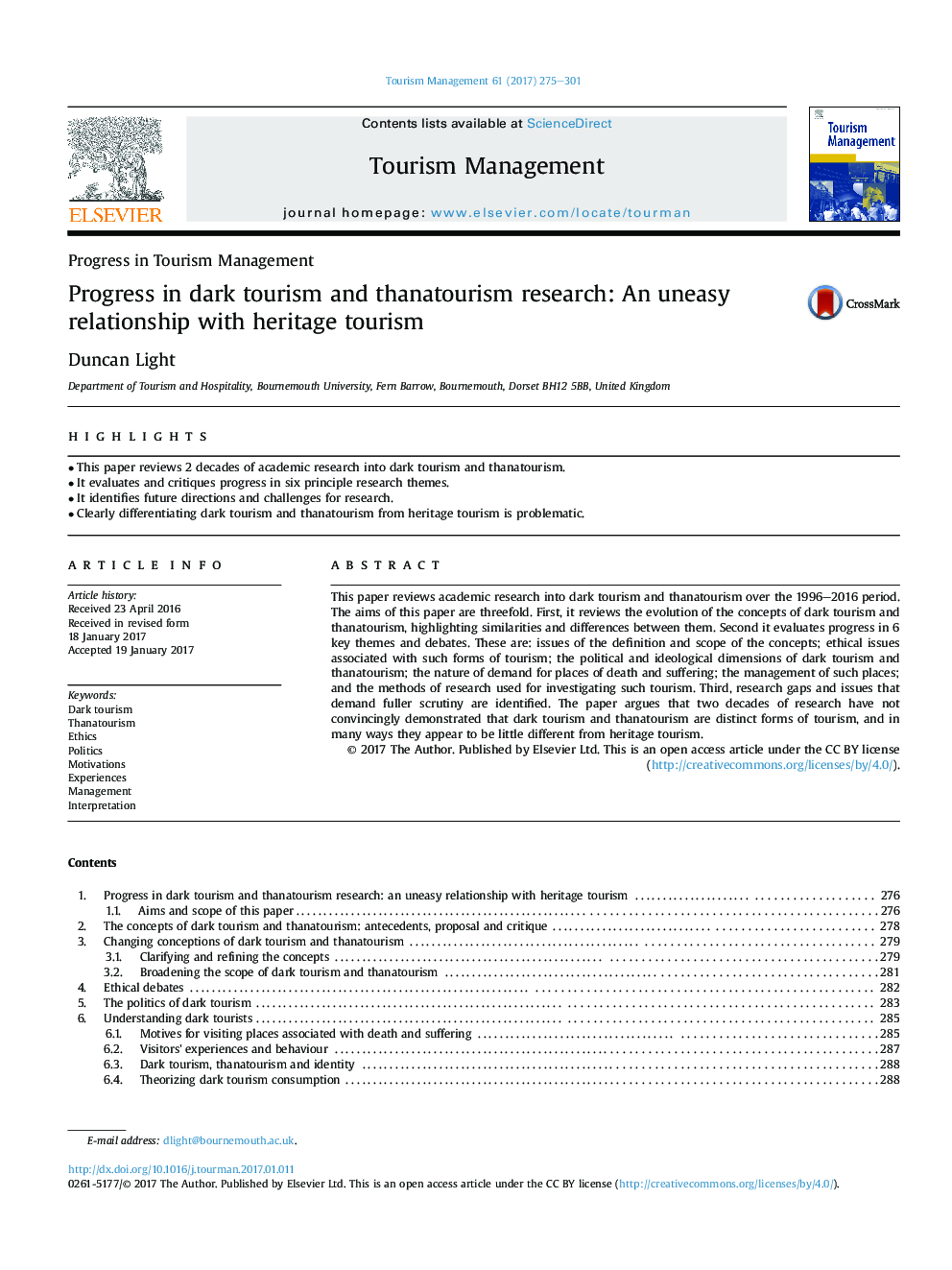 Progress in dark tourism and thanatourism research: An uneasy relationship with heritage tourism