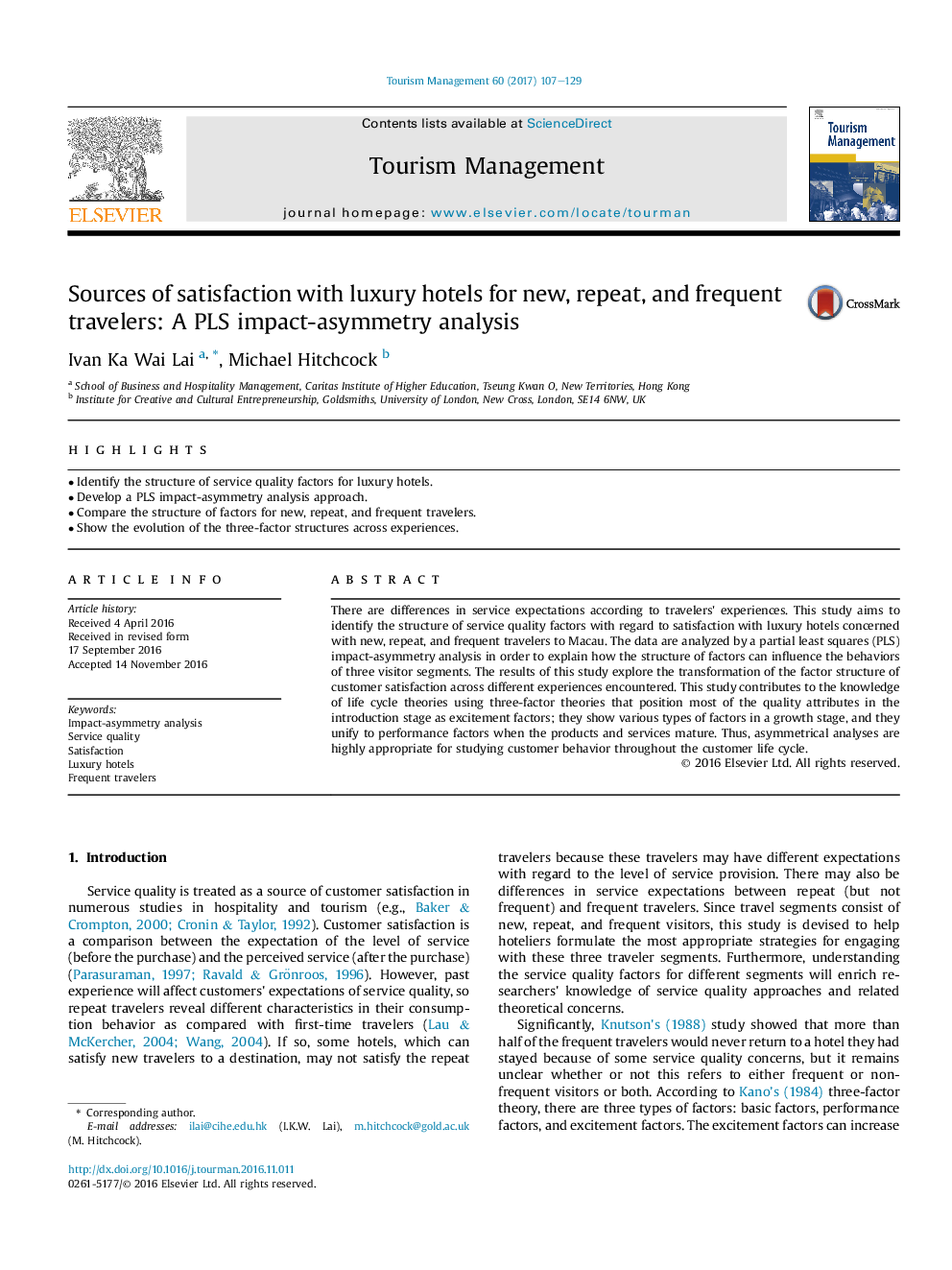 Sources of satisfaction with luxury hotels for new, repeat, and frequent travelers: A PLS impact-asymmetry analysis