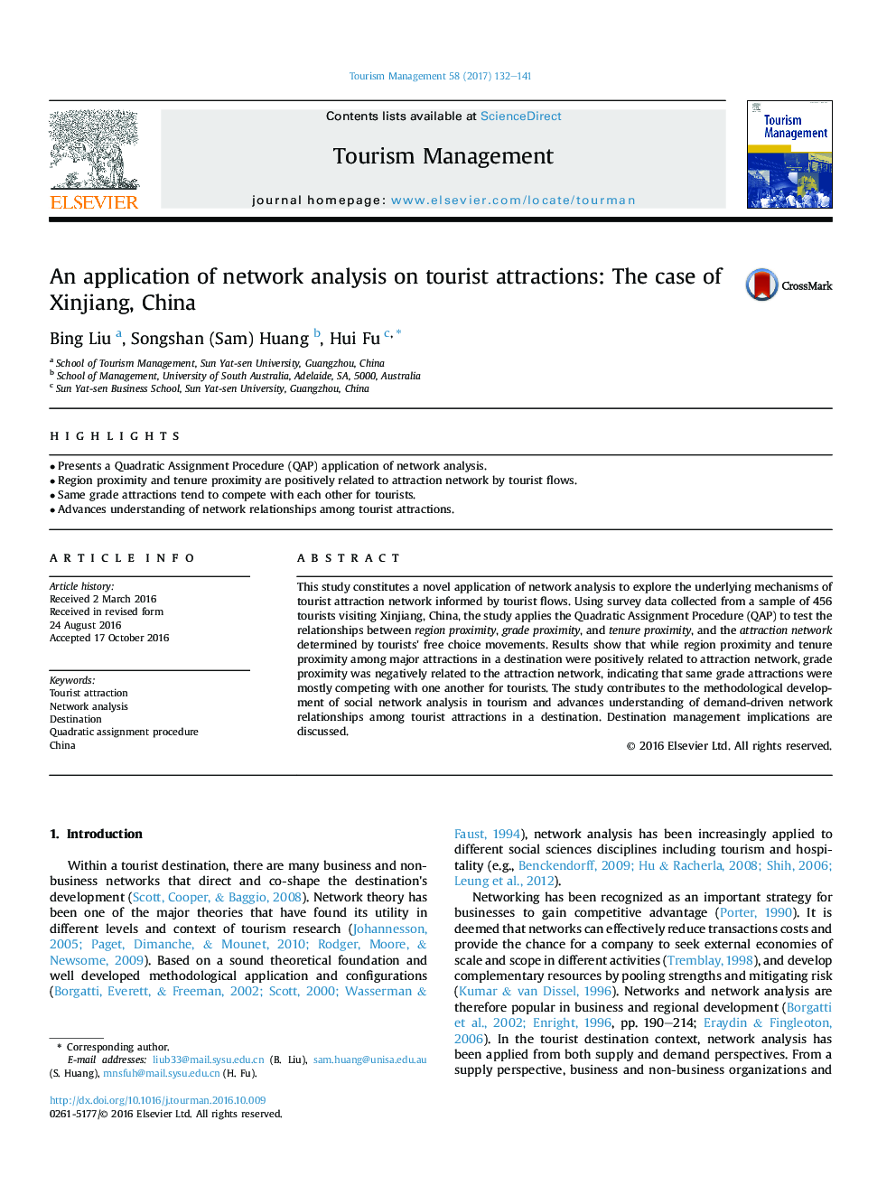 An application of network analysis on tourist attractions: The case of Xinjiang, China