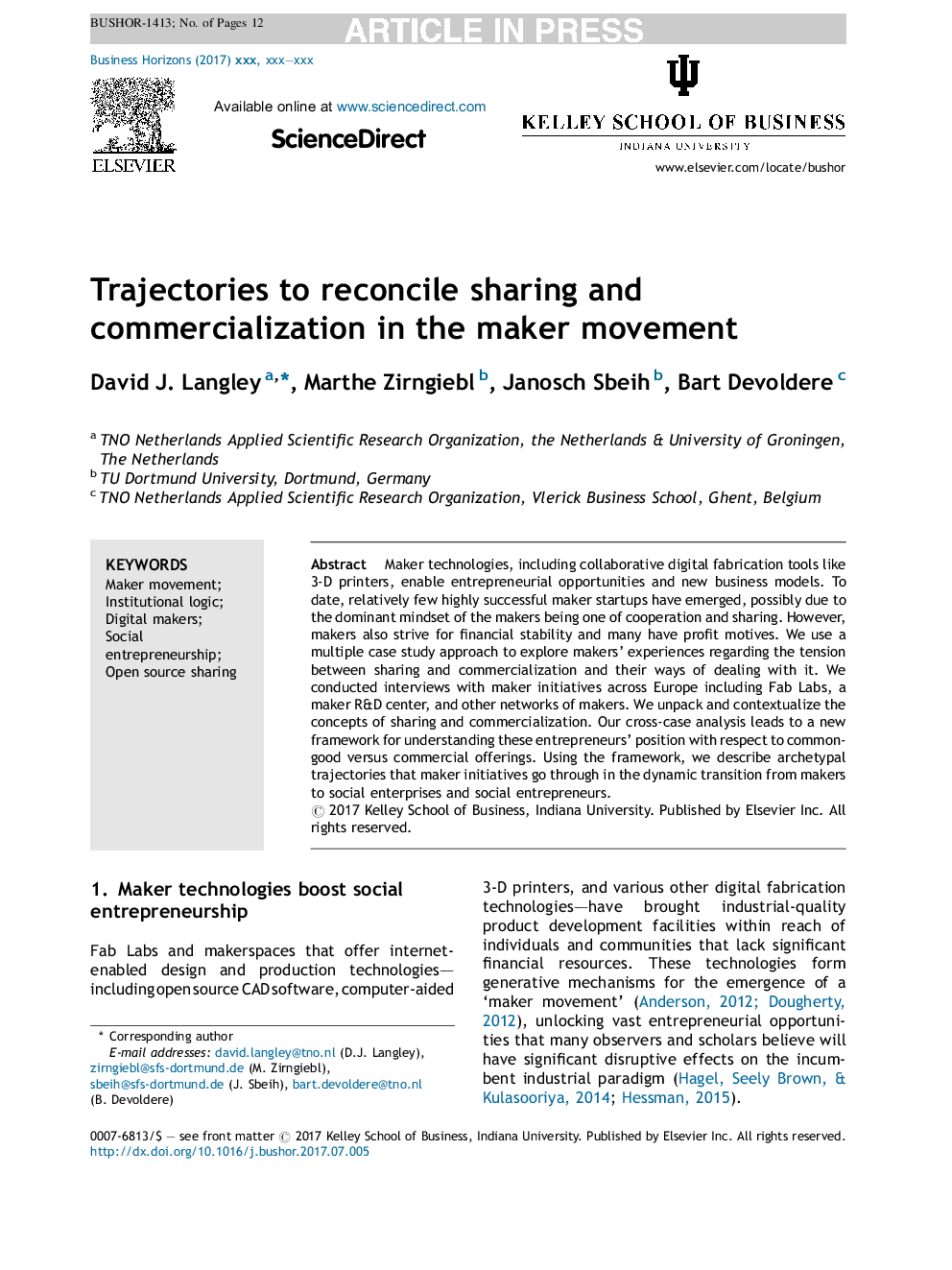 Trajectories to reconcile sharing and commercialization in the maker movement