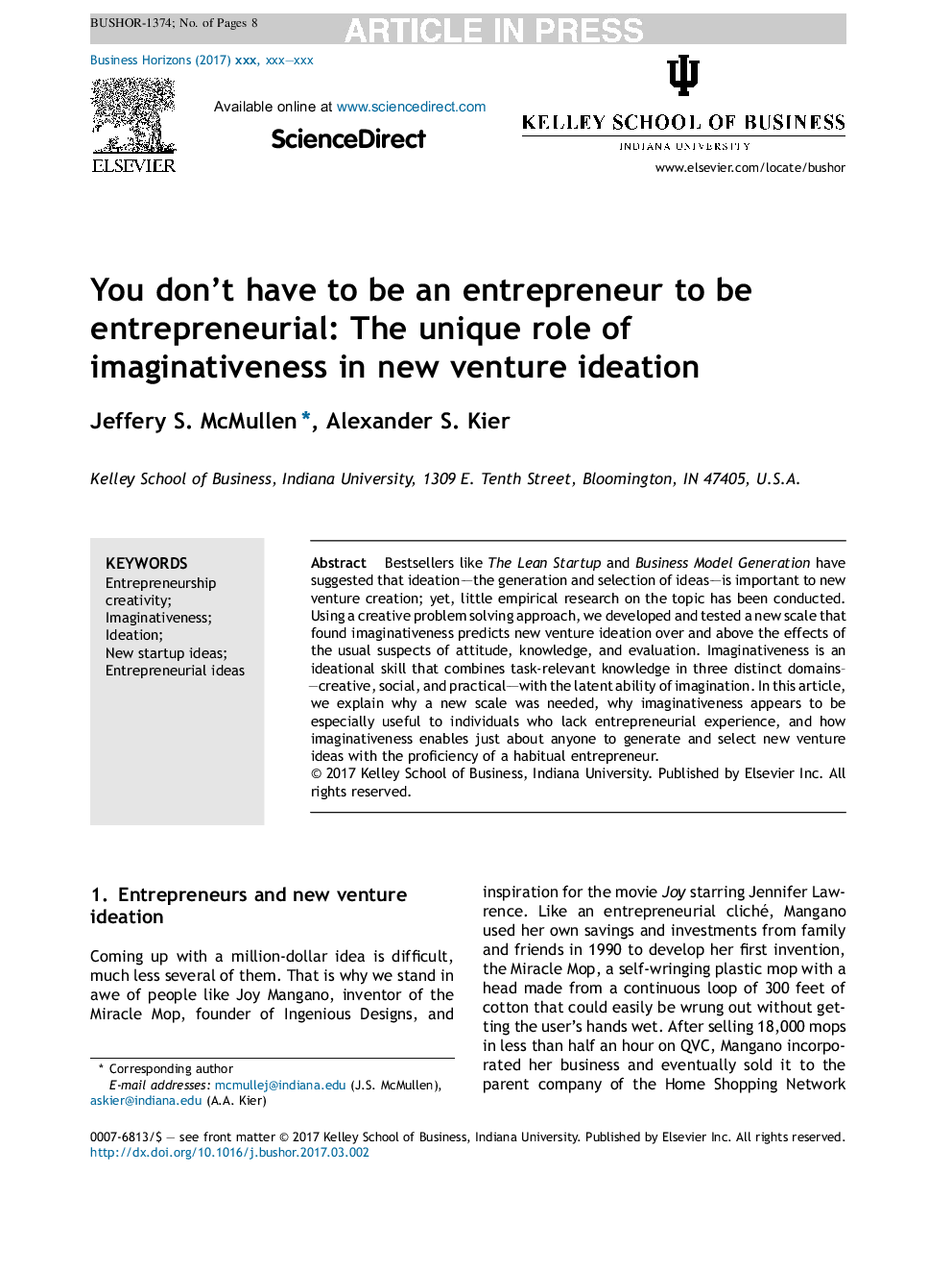 You don't have to be an entrepreneur to be entrepreneurial: The unique role of imaginativeness in new venture ideation