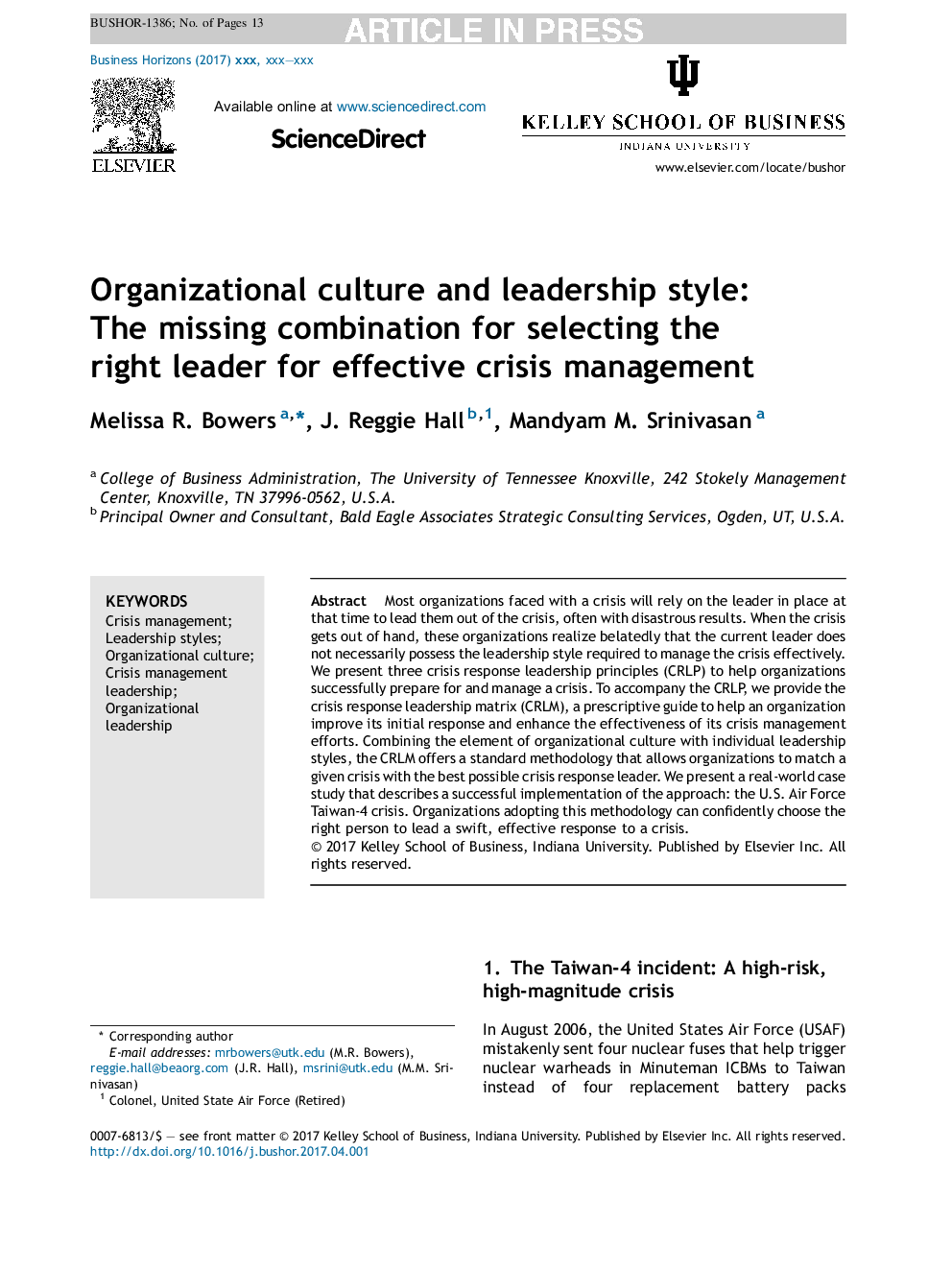 Organizational culture and leadership style: The missing combination for selecting the right leader for effective crisis management