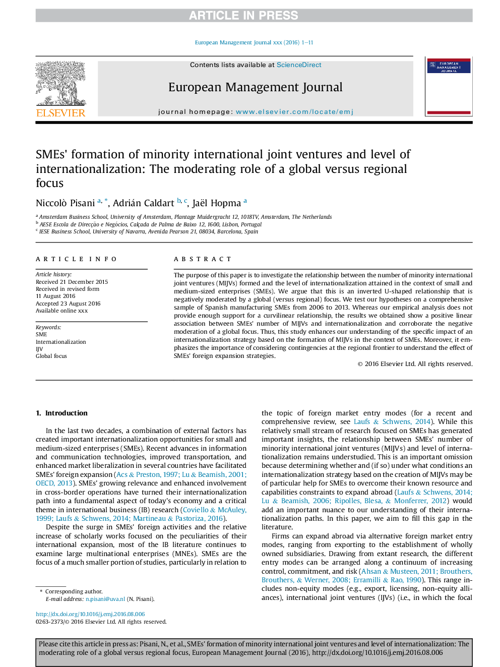 عکس صفحه اول مقاله: SMEs' formation of minority international joint ventures and level of internationalization: The moderating role of a global versus regional focus SMEs' formation of minority international joint ventures and level of internationalization: The moderating role of a global versus regional focus